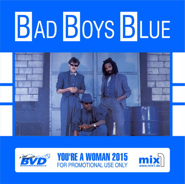 ♫ Bad Boys Blue Remix